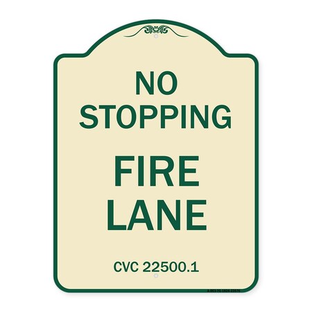 Signmission No Stopping Fire Lane Refer to CVC 22500.1 Heavy-Gauge Aluminum Sign, 24" x 18", TG-1824-23576 A-DES-TG-1824-23576